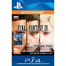 Дополнение Final Fantasy XV - Season Pass PS4